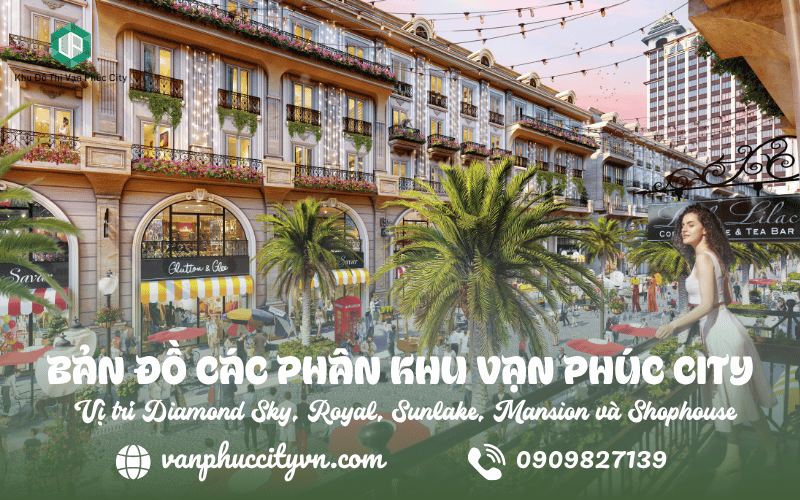 bản đồ các phân khu Vạn Phúc City