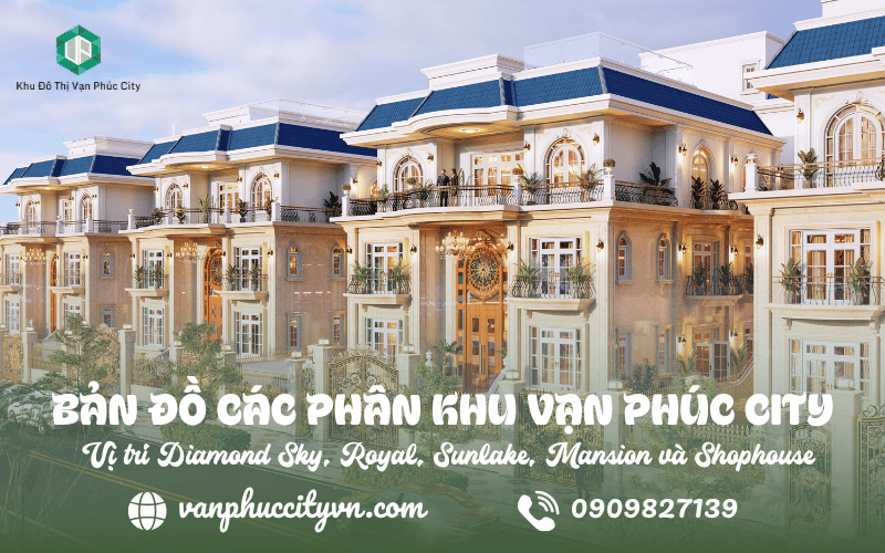 bản đồ các phân khu Vạn Phúc City