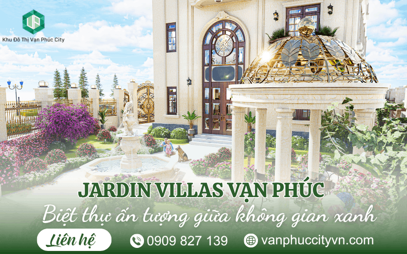 Jardin Villas Vạn Phúc