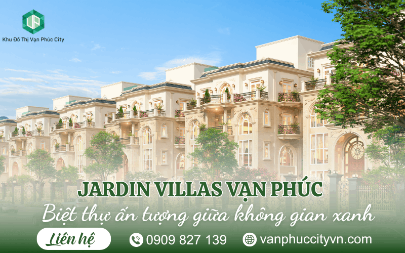 Jardin Villas Vạn Phúc