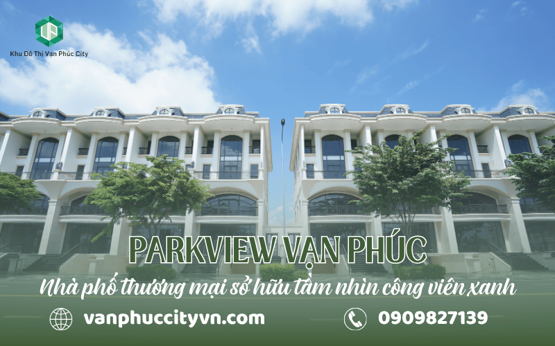 Parkview Vạn Phúc