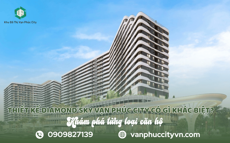 Thiết kế Diamond Sky Vạn Phúc City