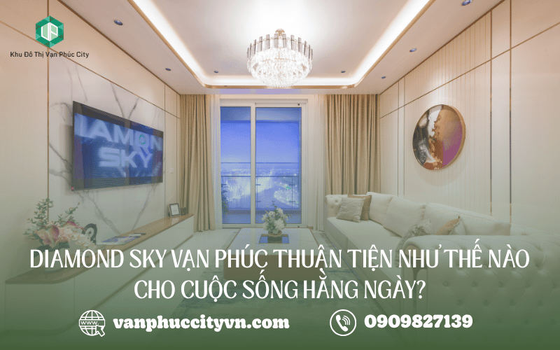 Vị trí Diamond Sky Vạn Phúc