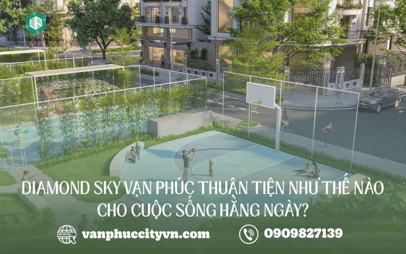 Vị trí Diamond Sky Vạn Phúc